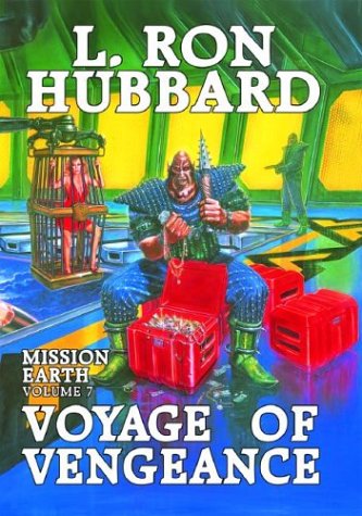 Buy Voyage of Vengeance (v. 7) (Mission Earth) — BookShops.in