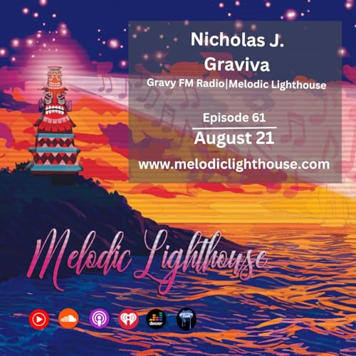 『Nicholas J & Graviva - Melodic Lighthouse #61 (08.21.25)』のカバーアート