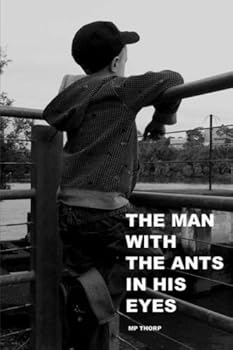 Paperback The Man with the Ants in His Eyes. Book