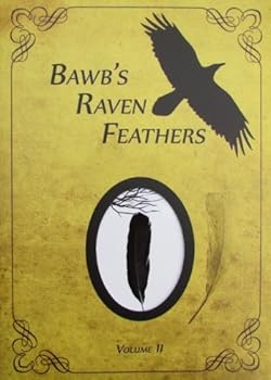 Hardcover BawBs Raven Feathers (Vol II) Book