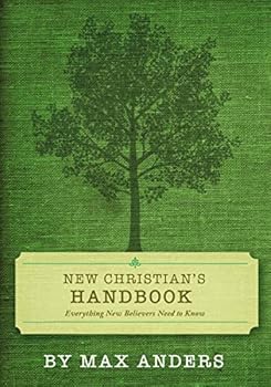 Paperback New Christian's Handbook: Everything Believers Need to Know Book
