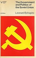 The government and politics of the Soviet Union (Hutchinson university Library) 0091317215 Book Cover