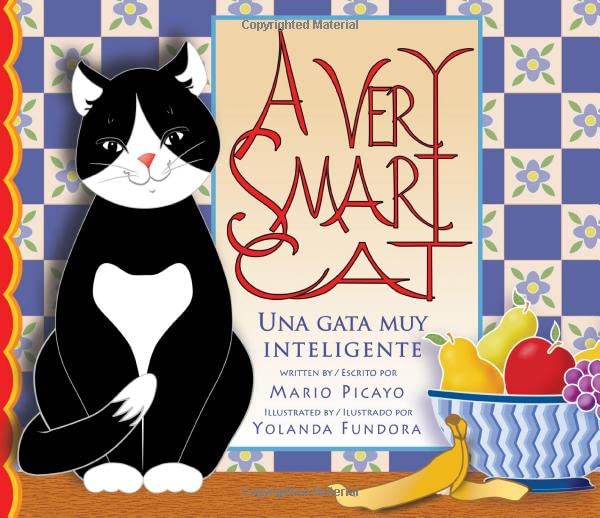 A Very Smart Cat / Una Gata Muy Inteligente (English and Spanish Edition)