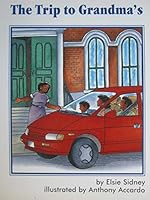A Trip to Grandma's 0026742896 Book Cover