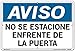Vestil Notice SignSI-N-29-D-AL-040-S 29 18.5X12.5 Aluminum .040 Do Not Park in Front of Door NO SE ESTACIONE ENFRENTE DE LA PUERTA