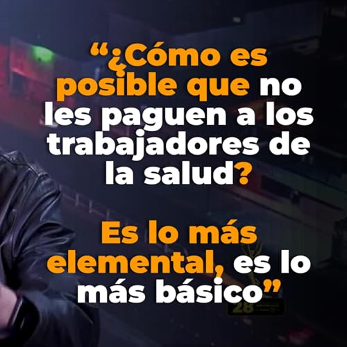 E22 - Entre temblores, p&eacute;rdida de visas y problemas en el Sector Salud