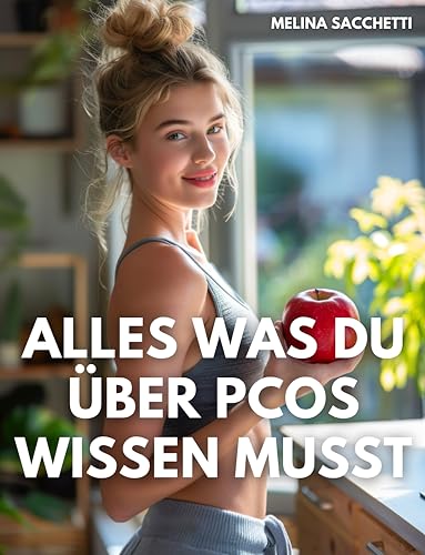 ALLES WAS DU ÜBER PCOS WISSEN MUSST