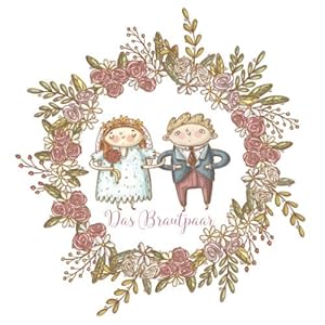 Das Brautpaar: Ausfüllbuch zur Hochzeit | Geschenk für das Hochzeitspaar | 21×21 cm | quadratisch | 48 Seiten