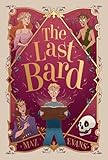 The Last Bard: a brand new story from the bestselling author of Who Let the Gods Out
