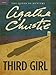 Third Girl: A Hercule Poirot Mystery (Hercule Poirot series Book 35)