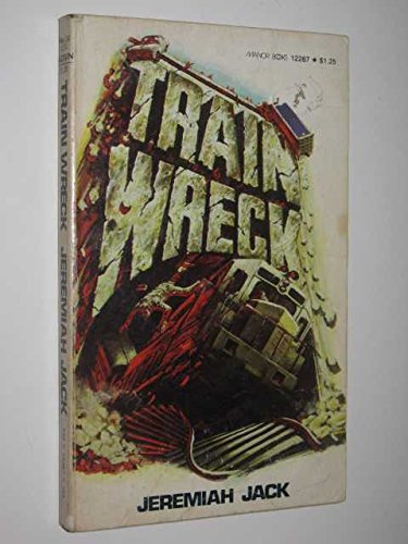 Train Wreck B000SI62JW Book Cover