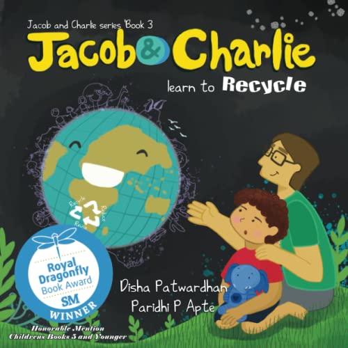 Jacob and Charlie learn to Recycle: Reduce Reuse Recycle