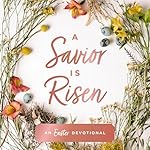 Cover of A Savior Is Risen