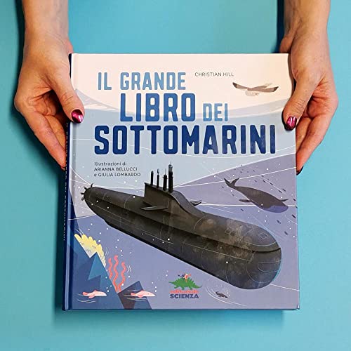Il Grande Libro Dei Sottomarini. Ediz. A Colori - 3