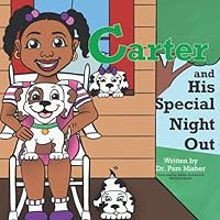 Carter and His Special Night Out 1732089205 Book Cover