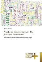 Prophetic Counterparts in the Brothers Karamazov 3639501527 Book Cover