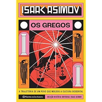 Capa do livro Os Gregos: A trajetória de um povo que moldou a cultura ocidental