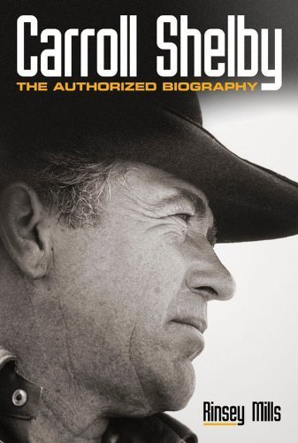 Carroll Shelby, the Authorized Biography cover
