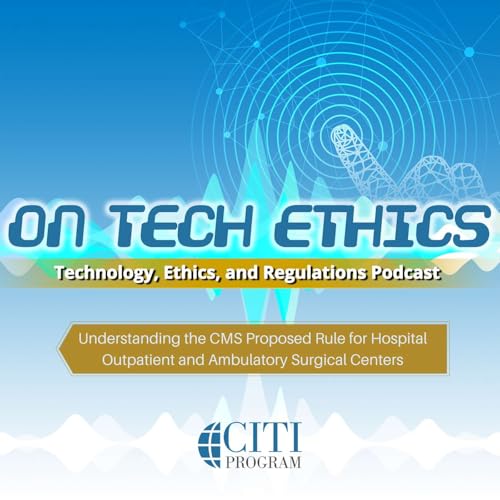 Understanding the CMS Proposed Rule for Hospital Outpatient and Ambulatory Surgical Centers - On Tech Ethics