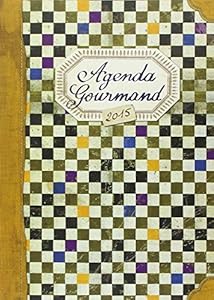 Livres Couvertures de Agenda Gourmand 2015