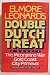 Elmore Leonard's Double Dutch Treat: Three Novels - Moonshine War, Gold Coast, City Primeval