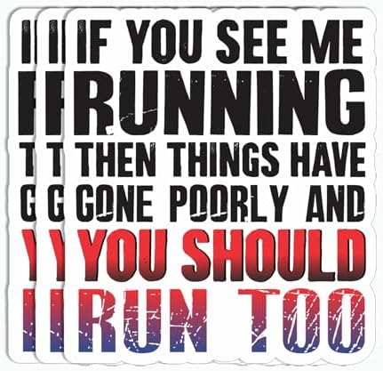 3Pcs - If You See Me Running Sticker - Hilarious Sticker - Toolbox - Helmet - Hard Hat - Water Bottle - Laptop - Kindle - Phone image 5