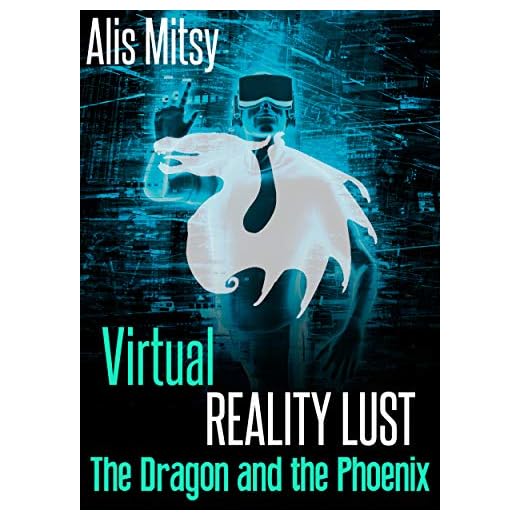 Virtual Reality Lust: A New Adventure