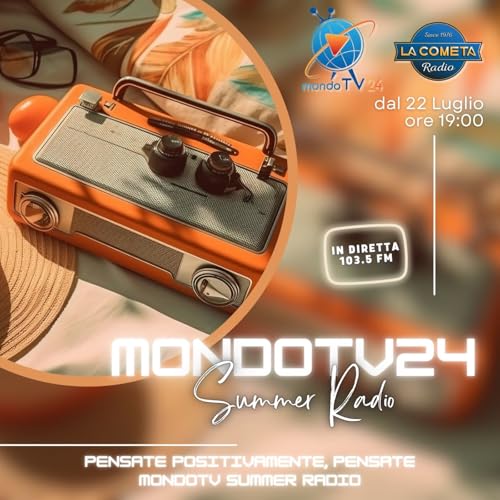 Couverture de Mondotv24 Summer Radio