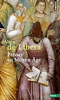 Penser Au Moyen Age (Chemins De Pensee) 2020299712 Book Cover