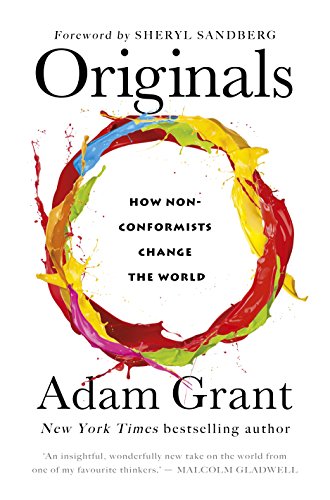 Originals: How Non-conformists Change the World 0753556979 Book Cover