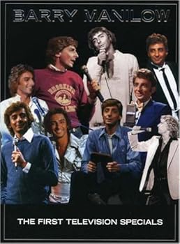 Barry Manilow: First Television Special