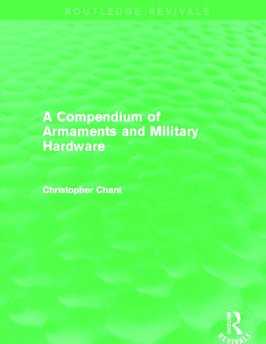 Compendium of Armaments and Military Hardware