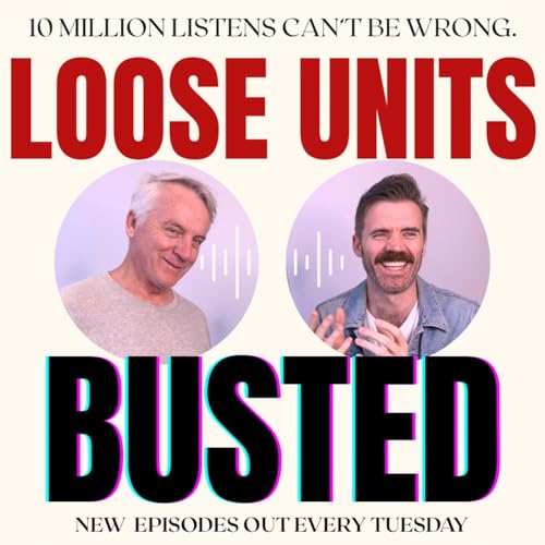 『Loose Units: The Podcast』のカバーアート