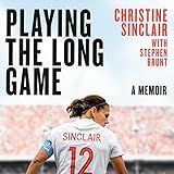 Playing the Long Game: A Memoir