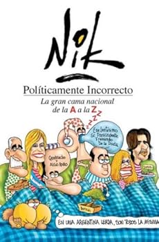 Paperback Politicamente Incorrecto: La Gran Cama Nacional de La A A La Z Book