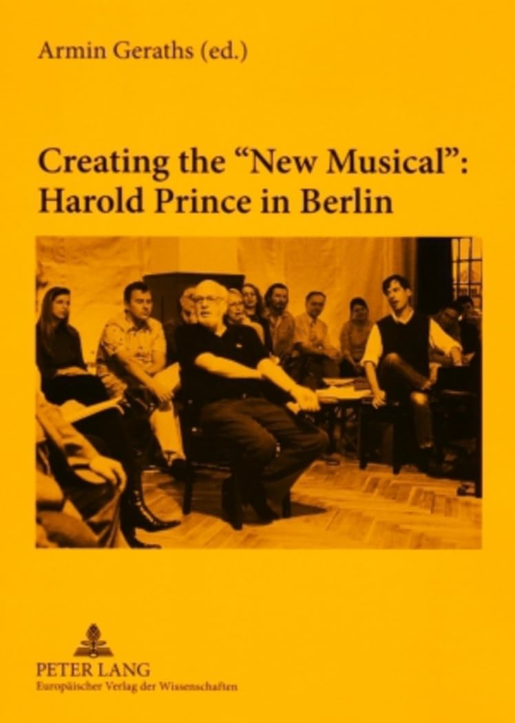 Livre New Musical Harold Prince pour enrichir votre bibliothèque de passionné de théâtre