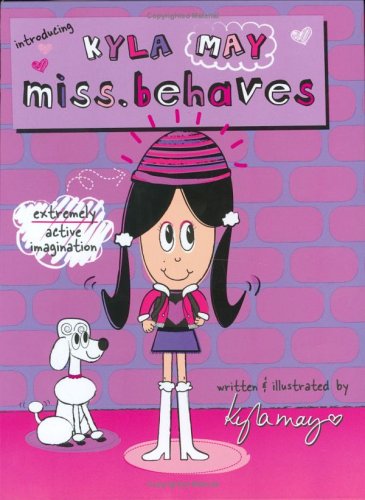 Introducing Kyla May Miss. Behaves-HC (Kyla May... 0843114576 Book Cover