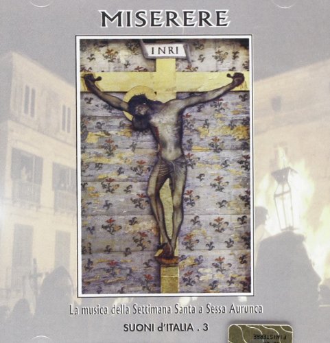 Miserere - La Musica Della Settimana San