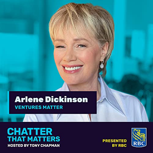 VENTURES MATTER to Arlene Dickinson Podcast Por  arte de portada
