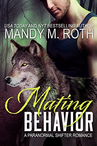 Télécharger Mating Behavior: A Paranormal Shifter Romance (English Edition) Gratuit