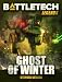 BattleTech Legends: Ghost of Winter