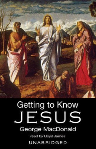 Getting to Know Jesus