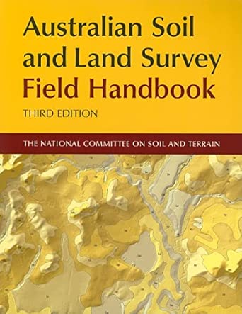 Australian Soil and Land Survey Field Handbook (Australian Soil and Land Survey Handbooks) Third Edition book cover