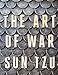 The Art of War: A New Translation by Michael Nylan