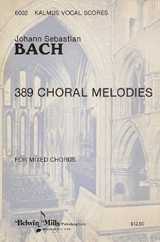 Paperback Bach: 389 CHORAL MELODIES KALMUS VOCAL SCORES Book