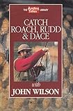 Catch Roach, Rudd and Dace ("Angling Times" Library)