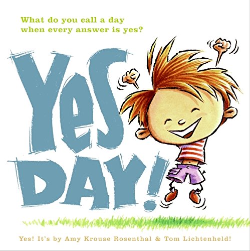 Yes Day! 0061152609 Book Cover