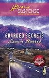 Guarded Secrets (Love Inspired Suspense)