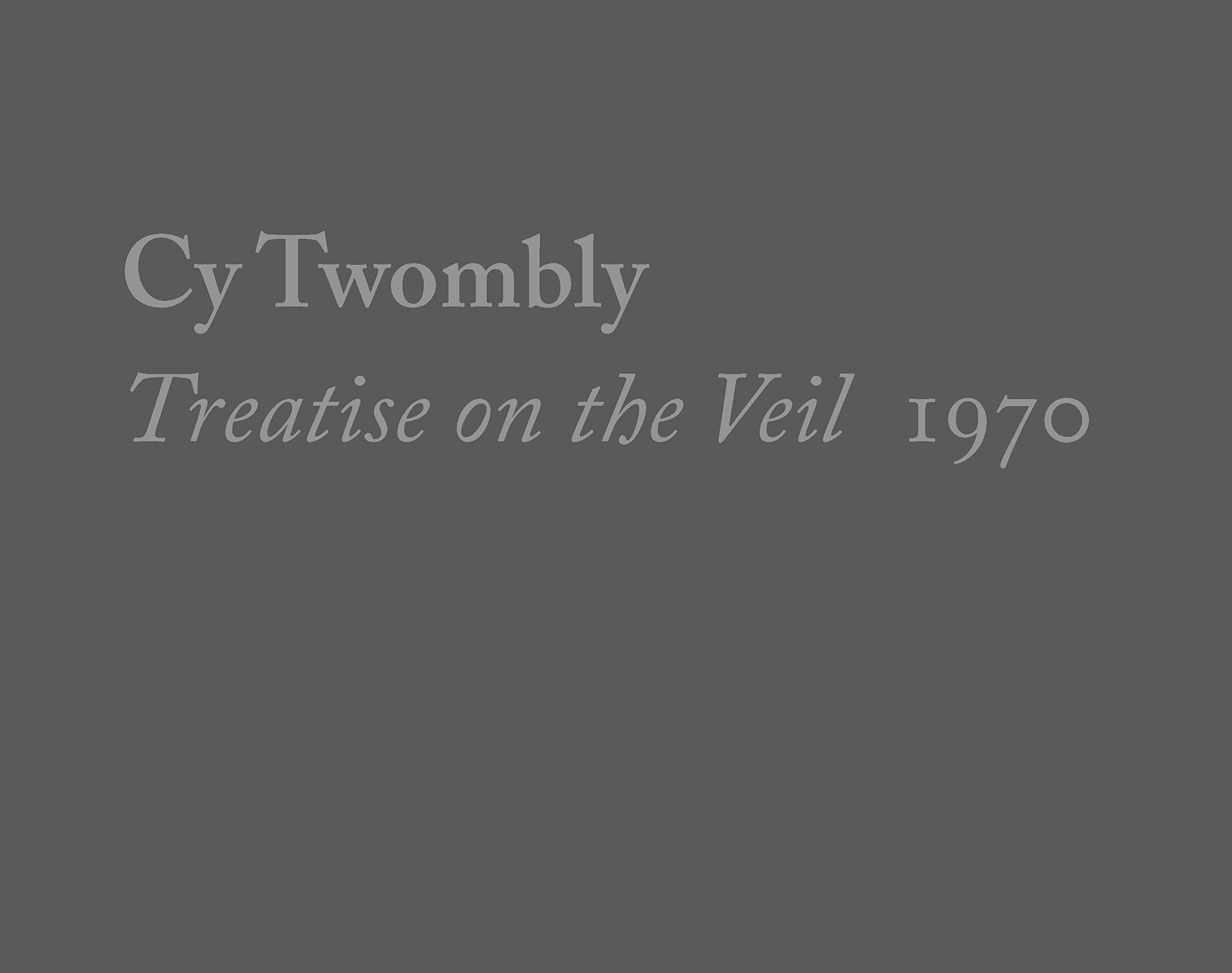 Cy Twombly Treatise on the Veil poster poster poster d'art noir