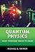Produktbild Quantum Physics: What Everyone Needs to Know(r)
